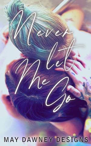 NEVER LET ME GO