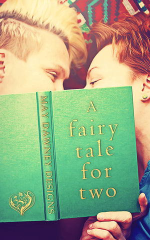 A FAIRYTALE FOR TWO