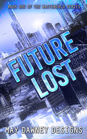 FUTURE LOST