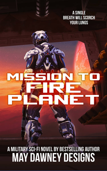 MISSION TO FIRE PLANET